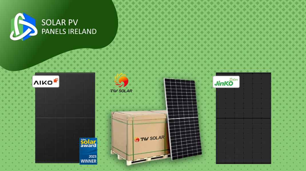 What are the Best Solar Panels in Ireland in 2026?